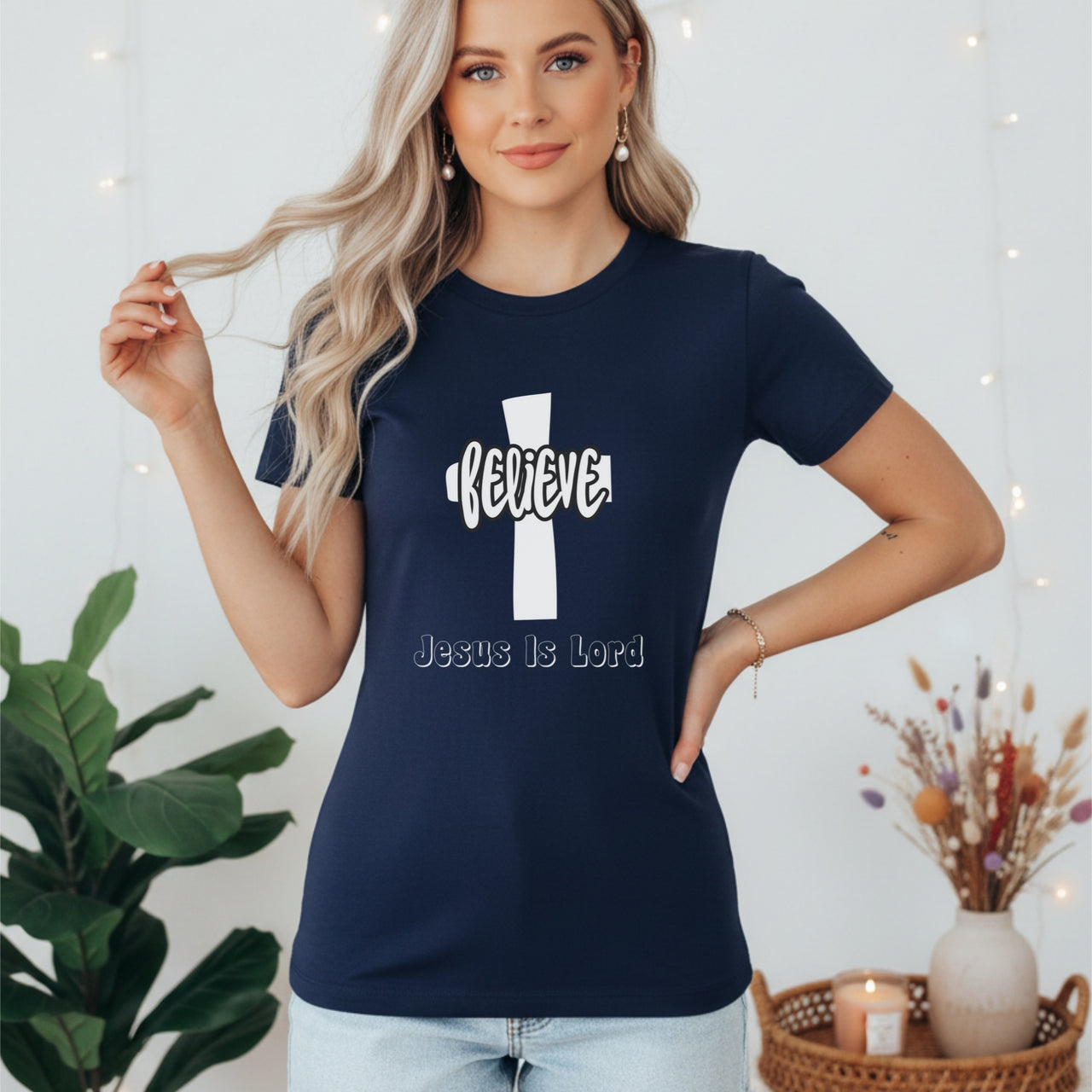 Believe Jesus is Lord Women's Tee