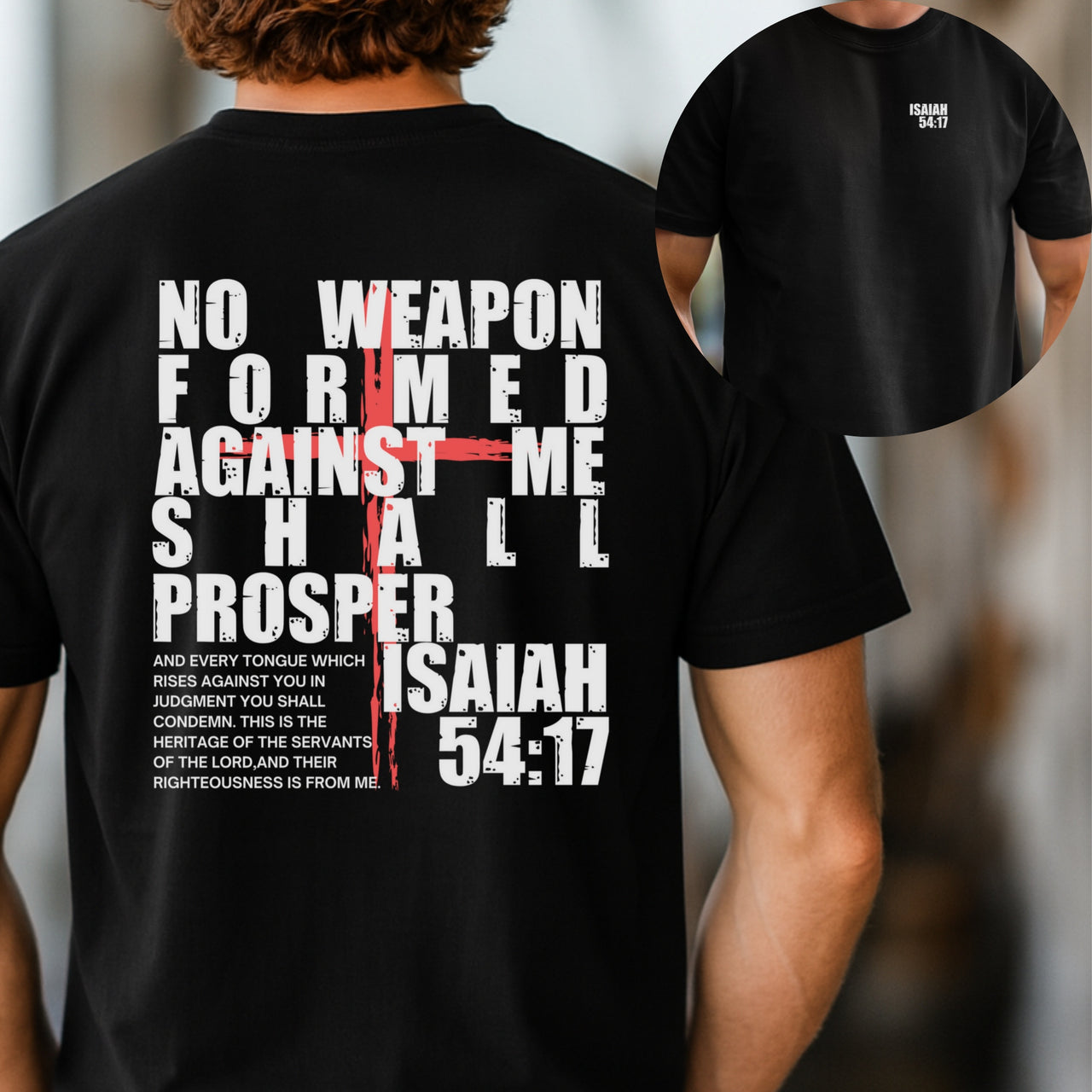 Isaiah 54:17 No Weapon Formed Against Me Unisex Relaxed Fit T-Shirt