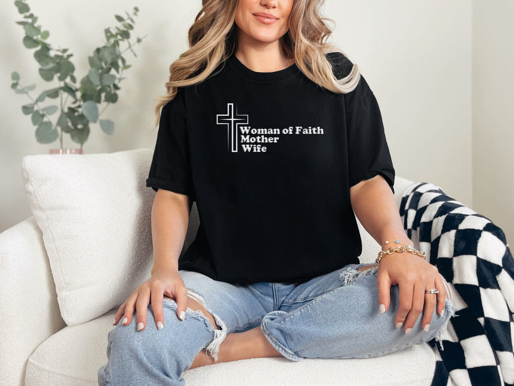 Woman of Faith, Mother, Wife Relaxed Fit T-Shirt
