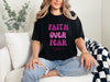 Faith Over Fear Pink Unisex Relaxed Fit T-Shirt