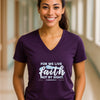 For We Live by Faith Not By Sight Unisex V-Neck T-Shirt