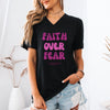Faith Over Fear Pink Unisex V-Neck Tee
