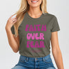 Faith Over Fear Pink Women's Favorite Tee
