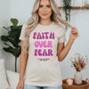 Faith Over Fear Pink Women's Favorite Tee