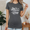 God Is Always There Woman's Favorite Tee