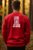 Love Like Jesus Unisex Crewneck Sweatshirt