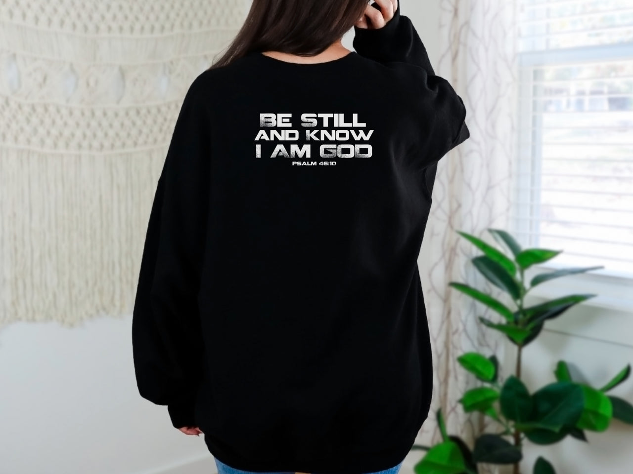 Be Still And Know That I Am God Unisex Crewneck Sweatshirt
