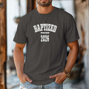 Man wearing a Baptized 2026 T-Shirt in a relaxed fit, celebrating his baptism year.