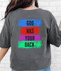 Back of God Has Your Back T-Shirt featuring a colorful block design with an encouraging message.