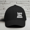 Love Like Jesus Flexfit Hat