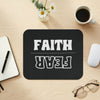 Faith Over Fear Mouse Pad