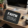 Faith Over Fear Mouse Pad