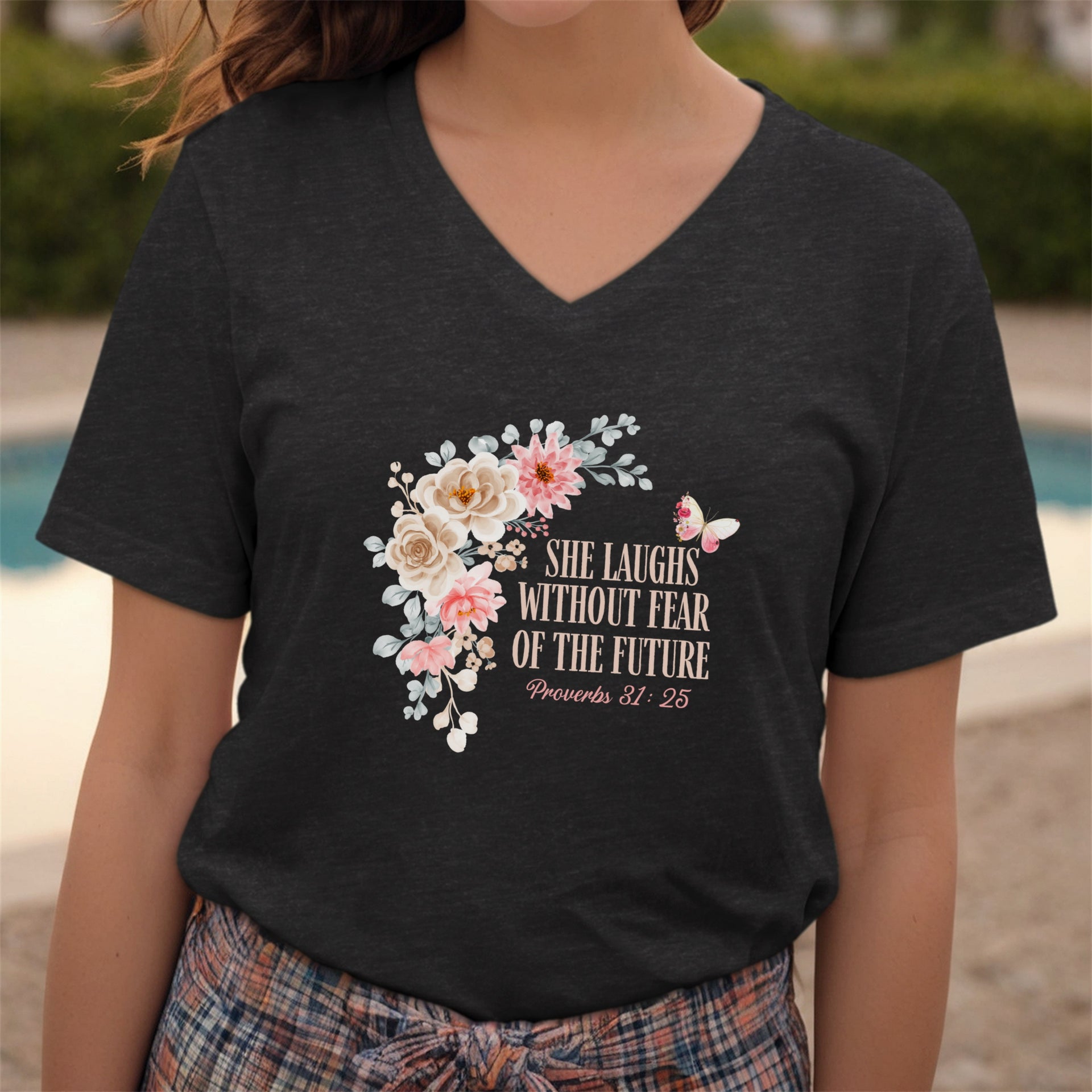She Laughs Without Fear Of The Future V Neck Tee featuring floral design and Proverbs 31:25.