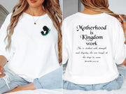 Motherhood Is Kingdom Work T Shirt showcasing a mom silhouette and inspiring Proverbs quote on soft white fabric.