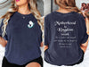 Motherhood Is Kingdom Work T Shirt showcased from front and back, featuring heartfelt design and inspiring message.