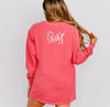 PRAY Long Sleeve T-Shirt