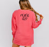 Praise God Long Sleeve Comfort Colors T-Shirt