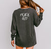 Praise God Long Sleeve Comfort Colors T-Shirt