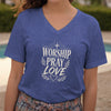 Worship Pray Love V Neck Tee
