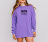 Faith Over Fear Long Sleeve Comfort Colors T-Shirt
