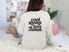 Cool Moms Love Jesus Comfort Colors Long Sleeve T Shirt