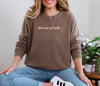 Woman Of Faith Comfort Colors Long Sleeve T Shirt