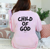 Child Of God Comfort Colors Long Sleeve T Shirt
