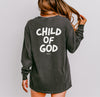 Child Of God Comfort Colors Long Sleeve T Shirt