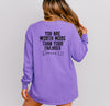 You Are Worth More Than Your Failures Comfort Colors Long Sleeve T Shirt