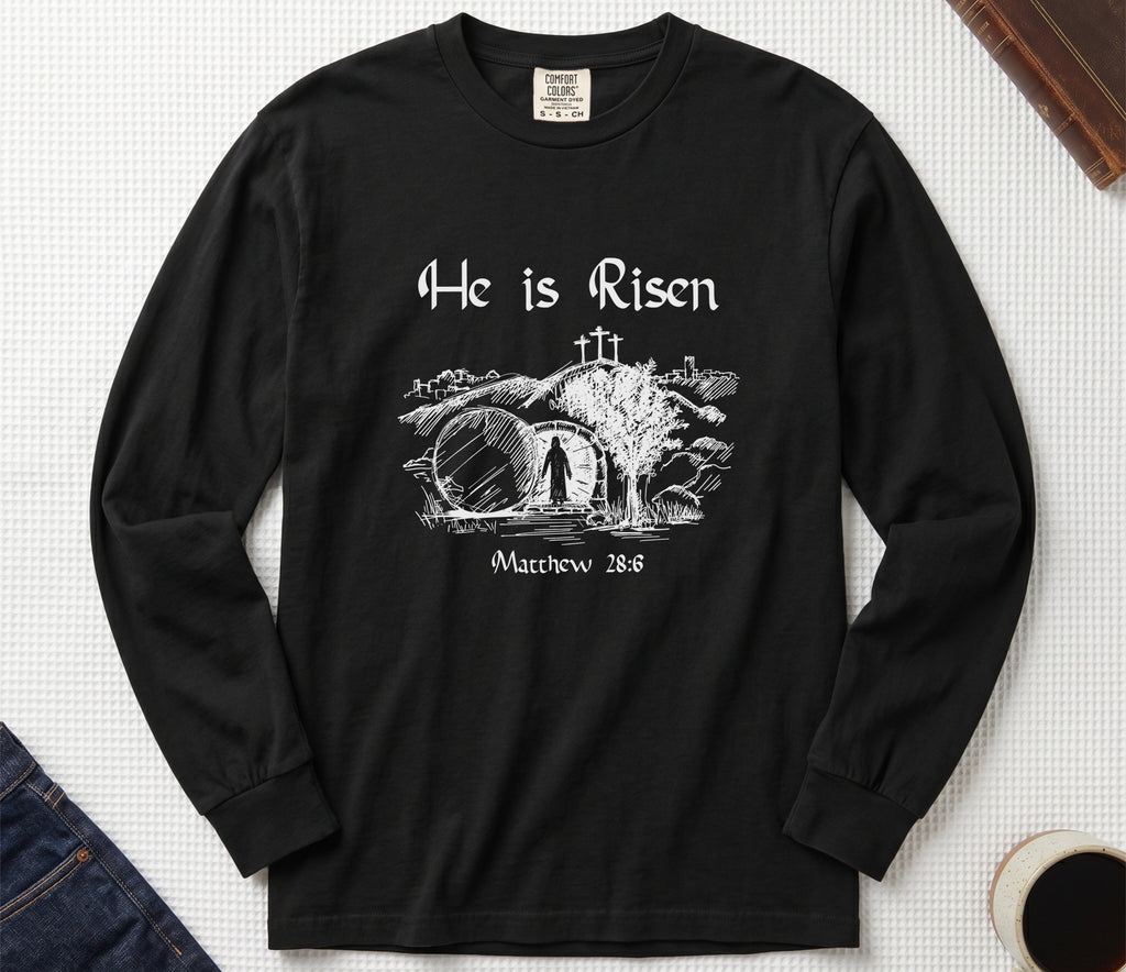 He Is Risen Long Sleeve T-Shirt
