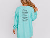 "God Says I Am" Comfort Colors Long Sleeve Tee