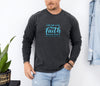 For We Live By Faith Not By Sight Comfort Colors Long Sleeve T Shirt