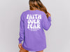 Faith Over Fear Pink/ White Comfort Colors Long Sleeve T-Shirt