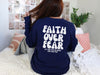 Faith Over Fear Pink/ White Comfort Colors Long Sleeve T-Shirt