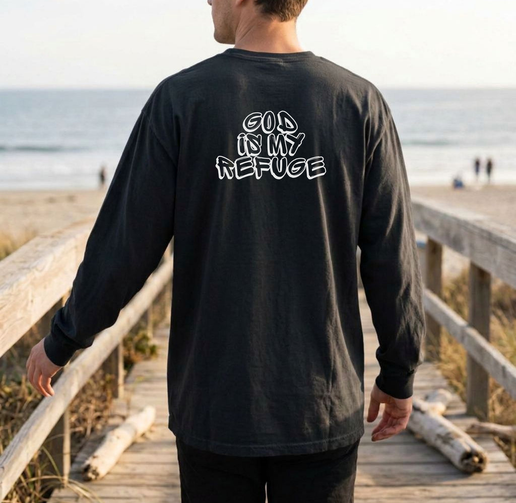 God is My Refuge Long Sleeve Comfort Colors T-Shirt