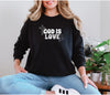God is Love Comfort Colors Long Sleeve T-Shirt