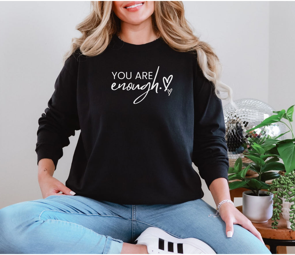 You Are Enough Comfort Colors Long Sleeve T-Shirt
