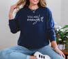 You Are Enough Comfort Colors Long Sleeve T-Shirt