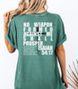 Isaiah 54 17 No Weapon Formed Against Me Comfort Colors T Shirt