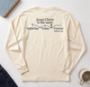 Jesus Christ Is The Same Comfort Colors Long Sleeve T-Shirt