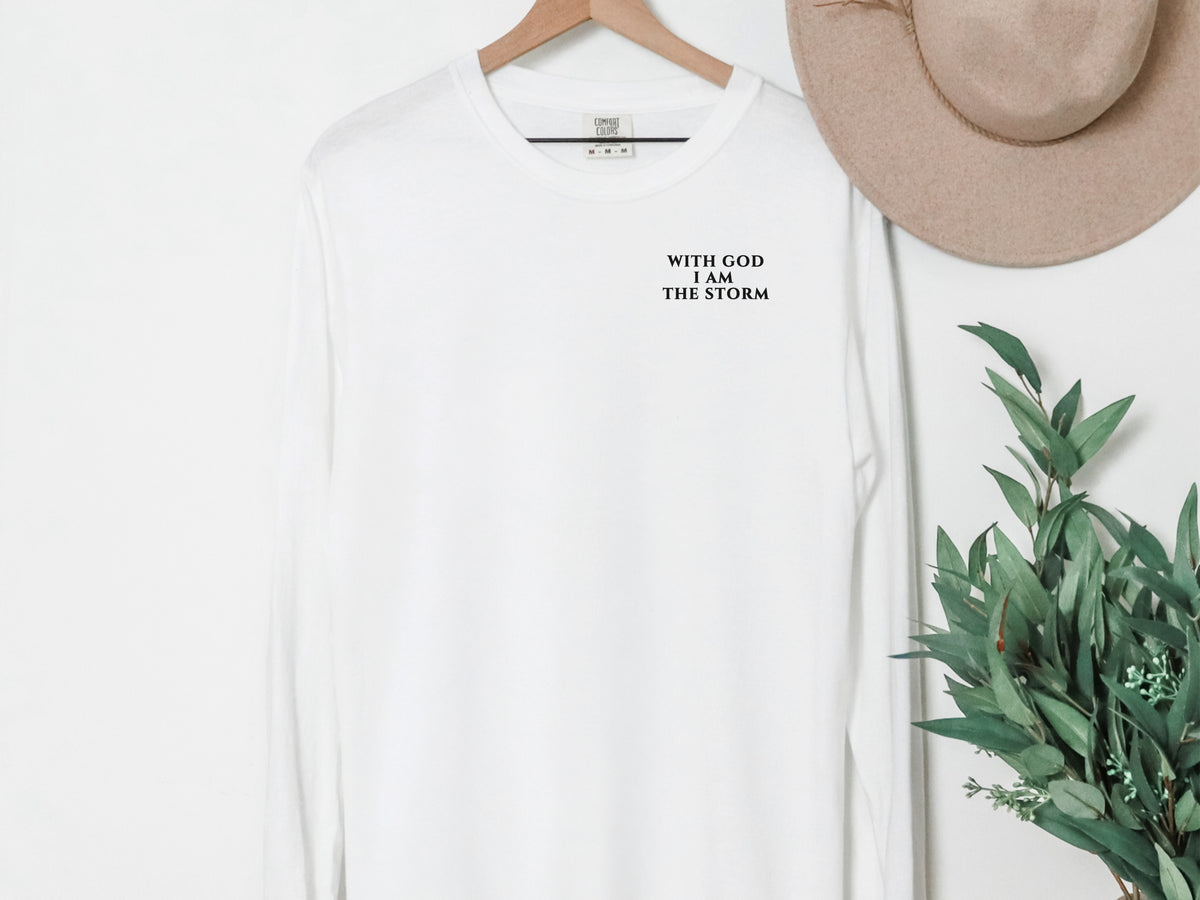 I Am the Storm Comfort Colors Long Sleeve T-Shirt