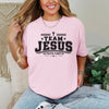 Team Jesus Comfort Colors T Shirt