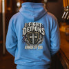 I Fight Demons Hoodie