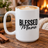 Blessed Mama Ceramic Mug - White