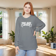 You Are Loved Unisex Relaxed Fit Long Sleeve T-Shirt - My Faith My Father