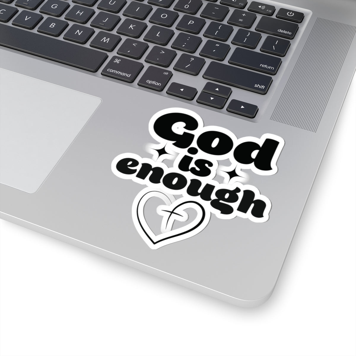 God Is Enough Kiss-Cut Stickers - My Faith My Father