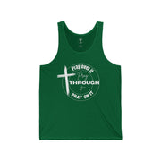 Pray Over It Unisex Tank Top - My Faith My Father