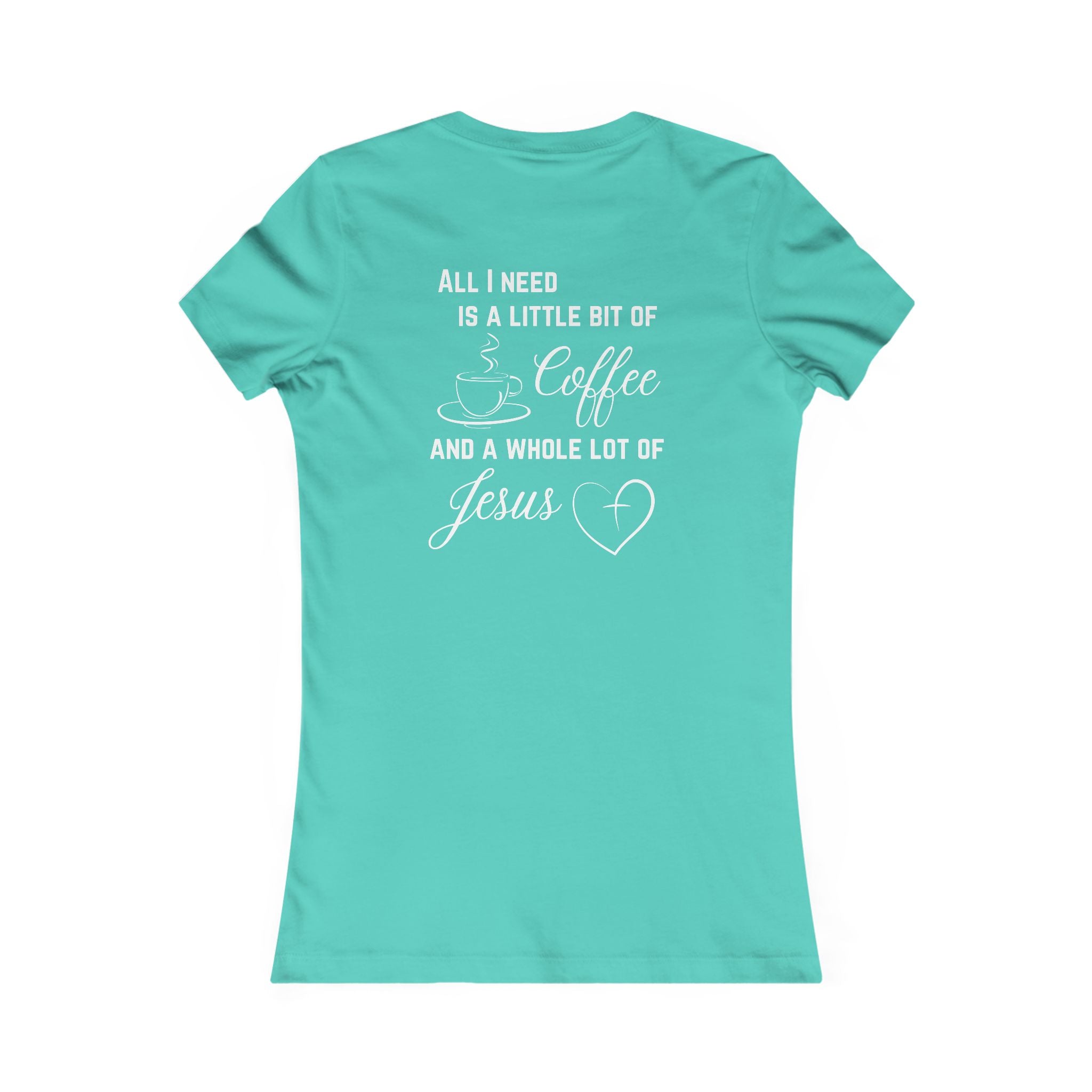 All I Need Women's T-Shirt
