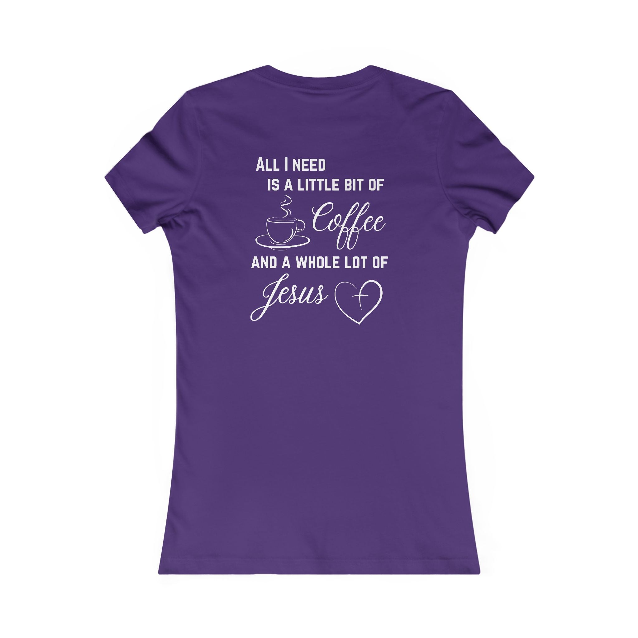 All I Need Women's T-Shirt