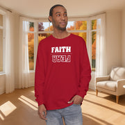 Faith Over Fear Unisex Relaxed Fit Long Sleeve T-Shirt - My Faith My Father